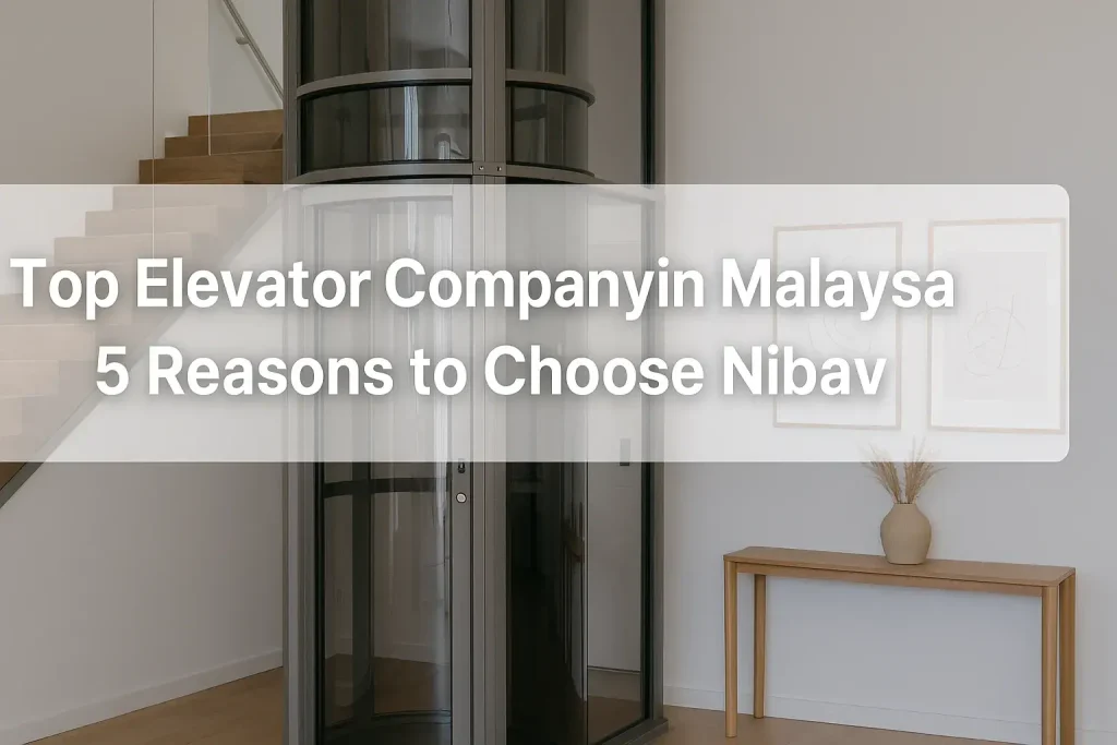 Elevator Company in Malaysia